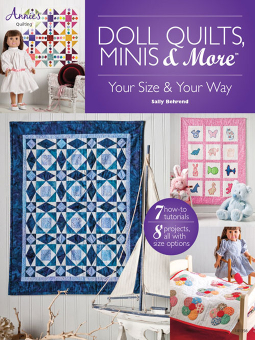 Title details for Doll Quilts, Minis & More by Sally Behrend - Available